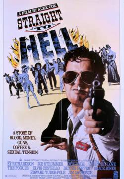 Straight to Hell - Diritti all'inferno (1987)