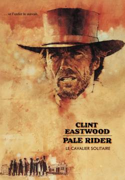 Pale Rider - Il cavaliere pallido (1985)