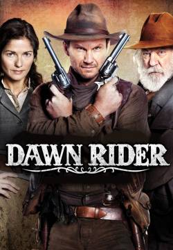 Dawn Rider - La vendetta del cowboy (2012)