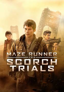 Maze Runner: The Scorch Trials - La fuga (2015)