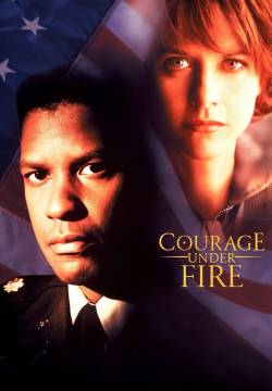 Courage Under Fire - Il coraggio della verità (1996)