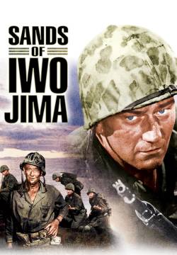 Sands of Iwo Jima - Iwo Jima, deserto di fuoco (1949)