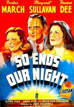 So Ends Our Night - Così finisce la nostra notte (1941)
