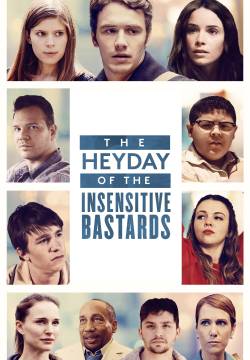 The Heyday of the Insensitive Bastards - Bastardi insensibili (2015)