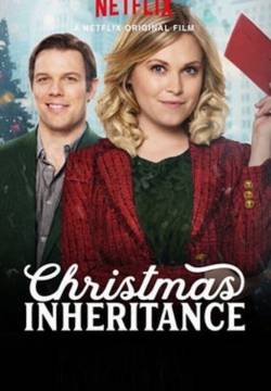 Christmas Inheritance - Un'eredità per Natale (2017)