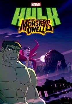 Marvel's Hulk: Il covo dei mostri (2016)