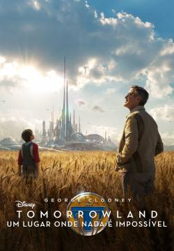 Tomorrowland - Il mondo di domani (2015)