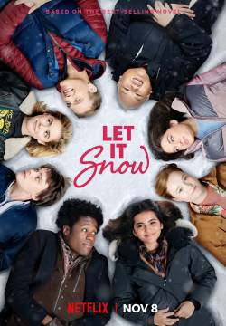 Let It Snow - Innamorarsi sotto la neve (2019)