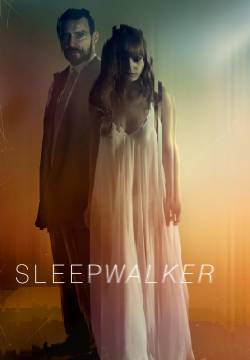 Sleepwalker - Tra sogno e realtà (2017)