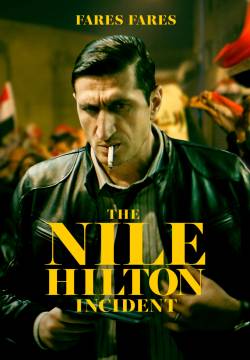 The Nile Hilton Incident - Omicidio al Cairo (2017)