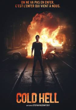 Die Hölle: Inferno - Cold Hell: Brucerai all'inferno (2017)