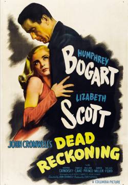 Dead Reckoning - Solo chi cade può risorgere (1947)