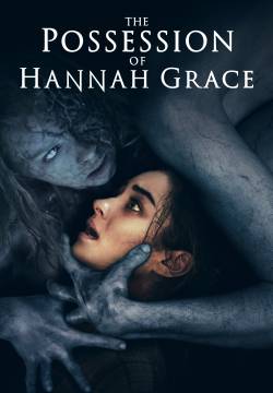 The Possession of Hannah Grace - L'esorcismo di Hannah Grace (2018)
