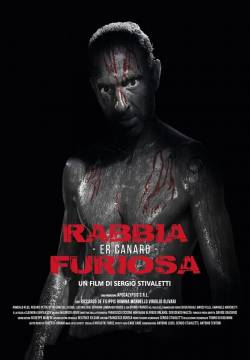 Rabbia Furiosa - Er Canaro (2018)