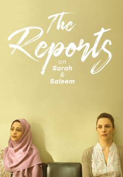 The Reports on Sarah and Saleem - Sarah & Saleem: Là dove nulla è possibile (2018)
