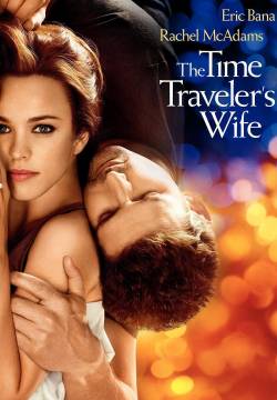 The Time Traveler's Wife - Un amore all'improvviso (2009)