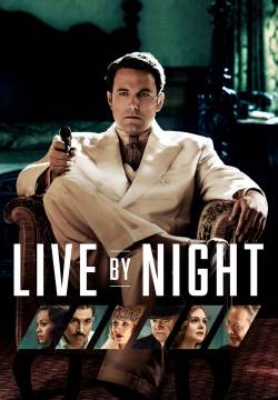 Live by Night - La legge della notte (2016)