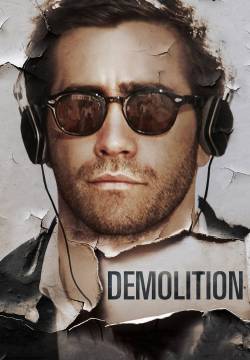 Demolition: amare e vivere (2016)