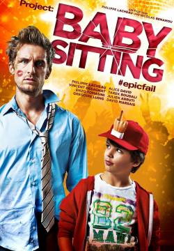 Babysitting - Una notte che spacca (2014)