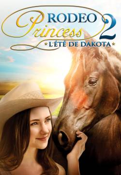 Dakota's Summer - Cowgirls 'n Angels: L'estate di Dakota (2014)