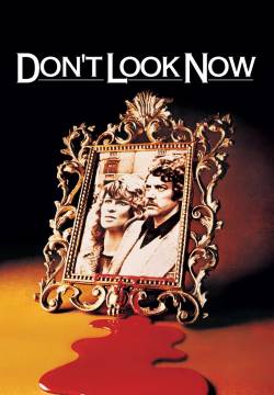 Don't Look Now - A Venezia... un dicembre rosso shocking (1973)