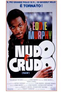Eddie Murphy Raw - Nudo e crudo (1987)