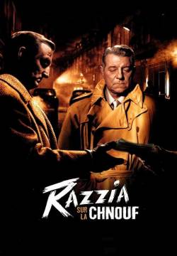 Razzia sur la chnouf - La grande razzia (1955)