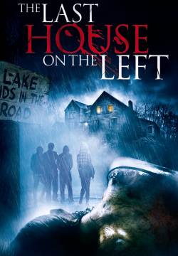 The Last House on the Left - L'ultima casa a sinistra (2009)