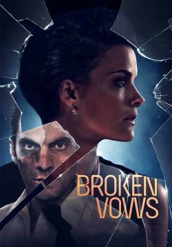 Broken Vows - Seduzione fatale (2016)
