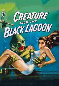 Creature from the Black Lagoon - Il mostro della laguna nera (1954)