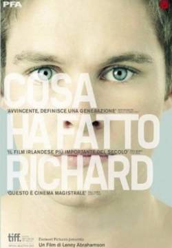What Richard Did - Cosa ha fatto Richard (2012)