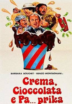 Crema, Cioccolata e pa... prika (1981)
