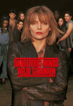 Dangerous Minds - Pensieri pericolosi (1995)