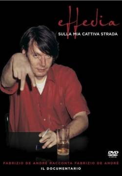 Effedia - Sulla mia cattiva strada (2008)