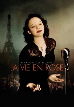 La Môme - La Vie en Rose (2007)