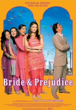 Bride & Prejudice - Matrimoni e pregiudizi (2004)