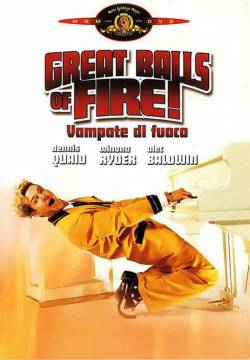 Great Balls of Fire! - Vampate di fuoco (1989)