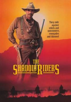 The Shadow Riders - Ombre a cavallo (1982)