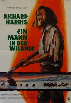 Man in the Wilderness - Uomo bianco và col tuo Dio (1971)