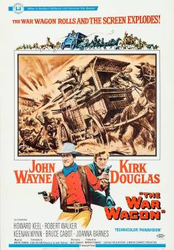 The War Wagon - Carovana di fuoco (1967)