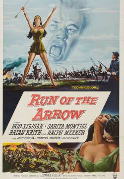 Run of the Arrow - La tortura della freccia (1957)