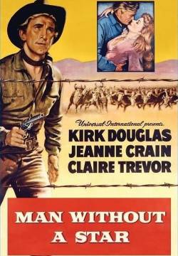 Man Without a Star - L'uomo senza paura (1955)