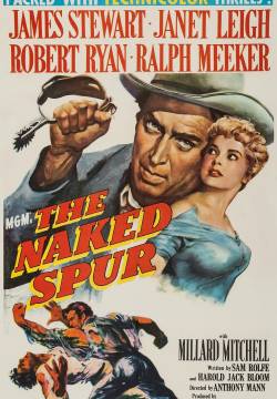 The Naked Spur - Lo sperone nudo (1953)