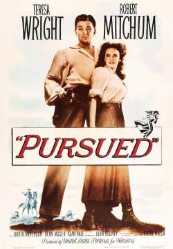 Pursued - Notte senza fine (1947)