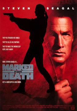 Marked for Death - Programmato per uccidere (1990)