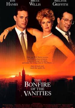 The Bonfire of the Vanities - Il falò delle vanità (1990)