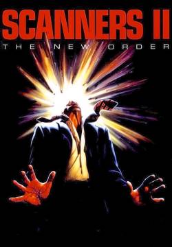 Scanners 2: Il nuovo ordine (1991)
