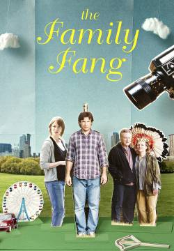 The Family Fang - La famiglia Fang (2016)