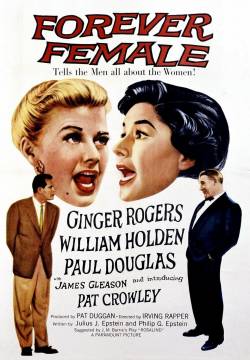Forever Female - Eternamente femmina (1954)