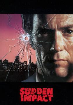 Sudden Impact - Coraggio... fatti ammazzare (1983)